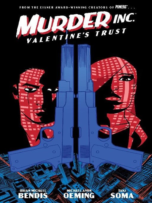 Titeldetails für Murder Inc. Volume 1 Valentines Trust nach Brian Michael Bendis - Verfügbar